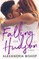 Falling for Hudson