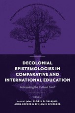 Decolonial Epistemologies in Comparative and International Education