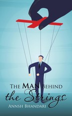 Bhandari, A: Man Behind the Strings