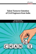 Talent Turnover Intention of Civil Engineers from India