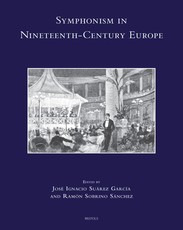 Symphonism in Nineteenth-Century Europe
