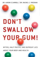 Don't Swallow Your Gum!