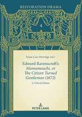 Edward Ravenscroft's ÃÂ«Mamamouchi, or the Citizen Turned GentlemanÃÂ» (1672)