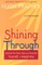 Shining Through