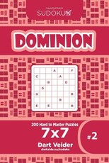 Sudoku Dominion - 200 Hard to Master Puzzles 7x7 (Volume 2)