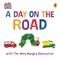 A Day on the Road with The Very Hungry Caterpillar