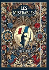 Les MisÃÂ©rables (Collector's Edition) (Laminated Hardback with Jacket)