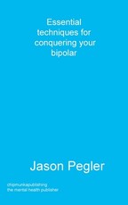 Essential techniques for conquering your bipolar