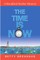The Time Is Now