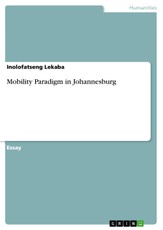 Mobility Paradigm in Johannesburg