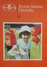 Jauna šeima. Mažylis 1