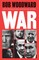 Woodward, B: War