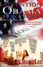 Attention Obama Haters; What If The Bible is True?