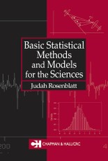 Basic Statistical Methods and Models for the Sciences