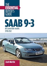Saab 9-3: the Essential Buyer's Guide
