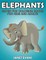 Elephants