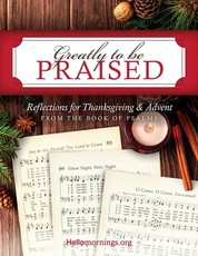 Greatly To Be Praised