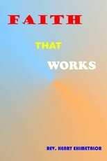 Faith that Works
