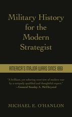 Military History for the Modern Strategist