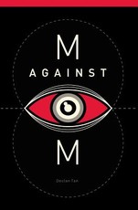 M Against M