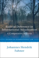 Judicial Deference in International Adjudication