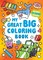 My Great Big Coloring Book (a Jumbo-Sized Coloring and Sticker Book for All Ages)