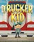 Trucker Kid