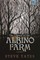 The Legend of the Albino Farm