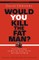 Would You Kill the Fat Man?: The Trolley Problem and What Your Answer Tells Us about Right and Wrong