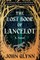 The Lost Book of Lancelot