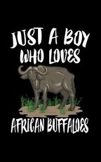 Just A Boy Who Loves African Buffaloes