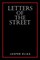 Elias, J: Letters of the Street