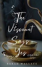 The Viscount Says Yes