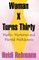 Woman X Turns Thirty