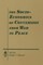 The Socio-economics of Conversion from War to Peace