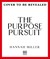 The Purpose Pursuit