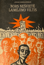 Nors nešvietė laimėjimo viltis