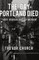 The Day Portland Died