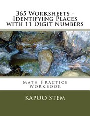 365 Worksheets - Identifying Places with 11 Digit Numbers