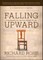 Falling Upward