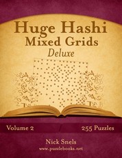 Huge Hashi Mixed Grids - Volume 2 - 255 Puzzles