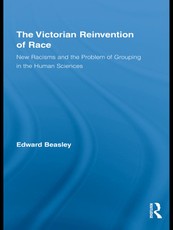 The Victorian Reinvention of Race
