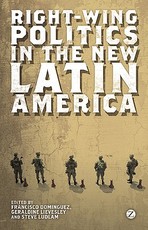 Right-Wing Politics in the New Latin America