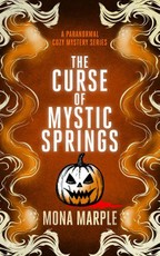 The Curse of Mystic Springs