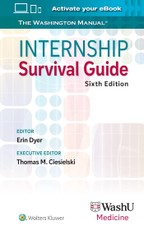 Washington Manual Internship Survival Guide
