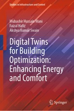 Digital Twins for Building Optimization: Enhancing Energy and Comfort