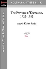 The Province of Damascus, 1723-1783