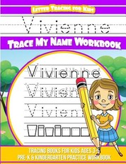 Vivienne Letter Tracing for Kids Trace my Name Workbook
