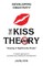 The KISS Theory