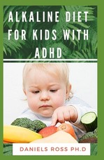 Alkaline Diet for Kids with ADHD